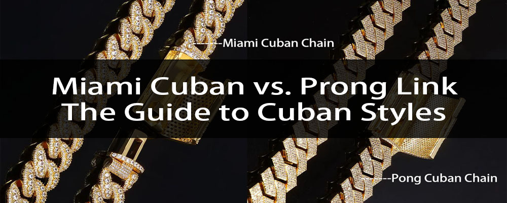 Miami Cuban vs. Prong Cuban Link Chain - Ice Distro